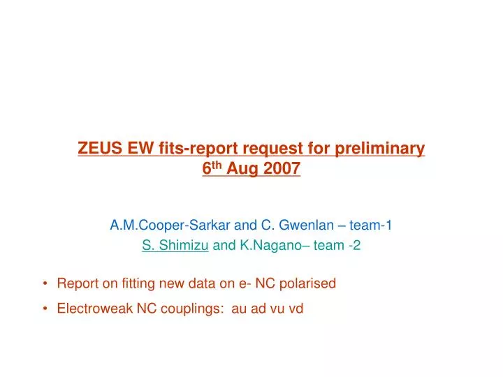 zeus ew fits report request for preliminary 6 th aug 2007
