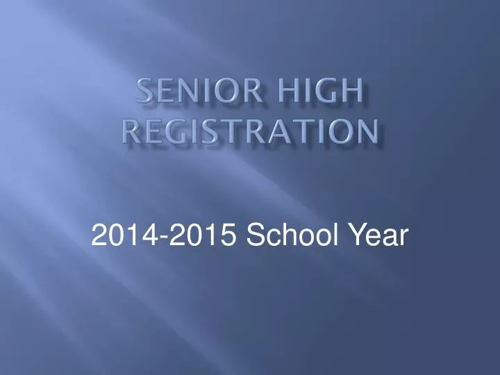 senior high registration