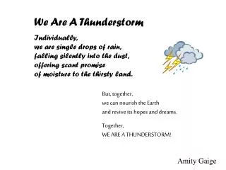 We Are A Thunderstorm