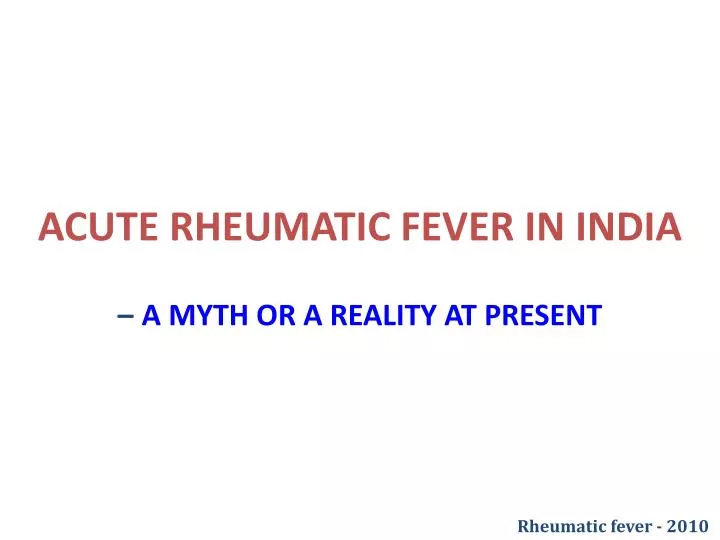 acute rheumatic fever in india