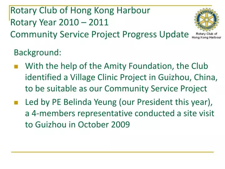 rotary club of hong kong harbour rotary year 2010 2011 community service project progress update