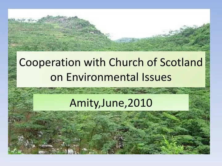 cooperation with church of scotland on environmental issues