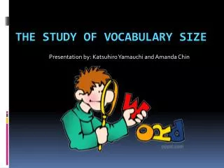 The study of Vocabulary size