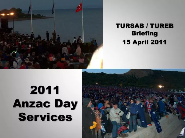 2011 anzac day services