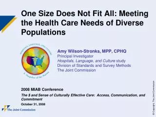 One Size Does Not Fit All: Meeting the Health Care Needs of Diverse Populations