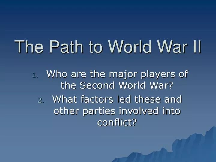 the path to world war ii