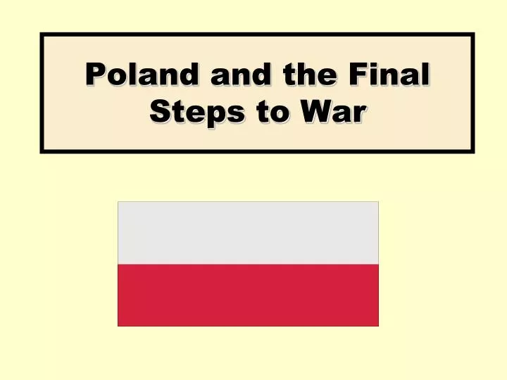poland and the final steps to war