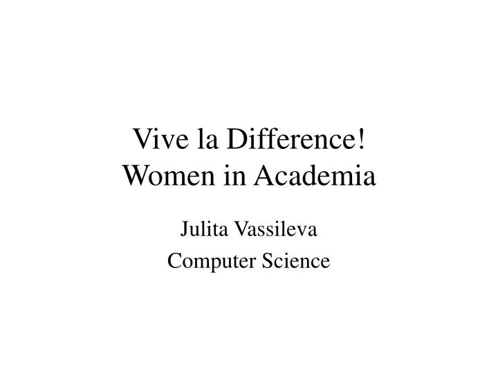 vive la difference women in academia