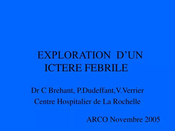 exploration d un ictere febrile