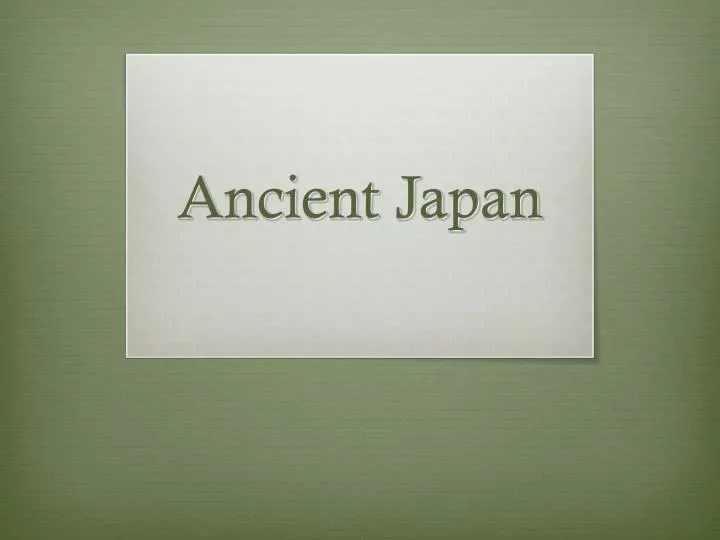 ancient japan