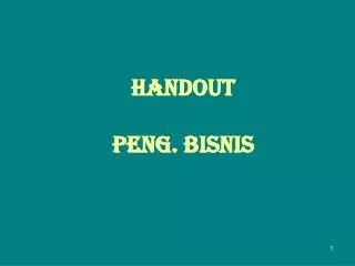 handout peng bisnis