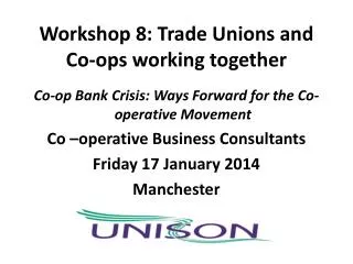 Workshop 8: Trade Unions and Co-ops working together