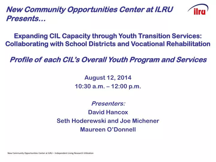 new community opportunities center at ilru presents