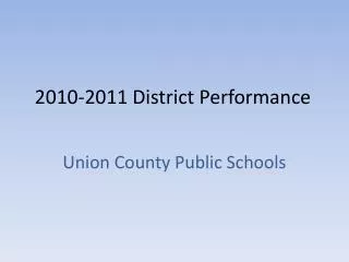 2010-2011 District Performance