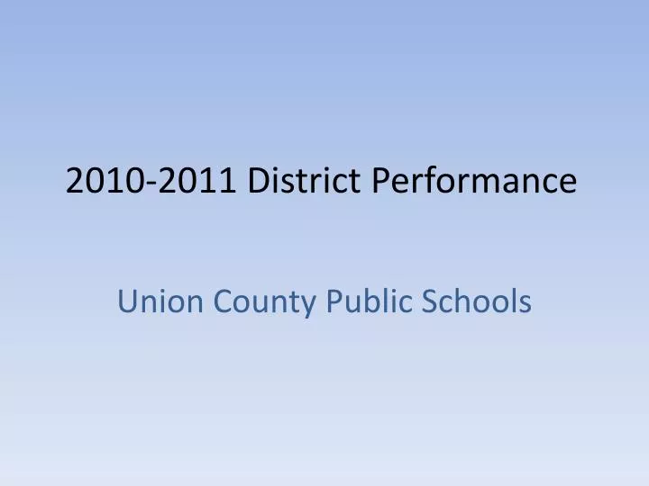 2010 2011 district performance