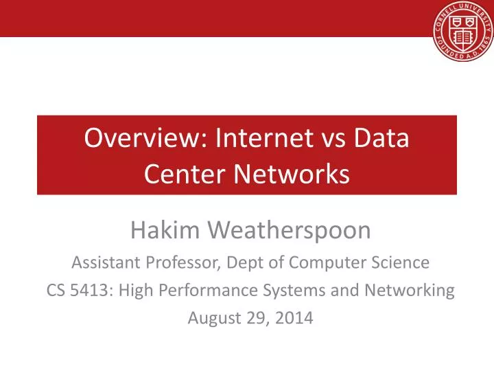overview internet vs data center networks