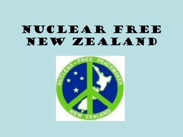 nuclear free new zealand