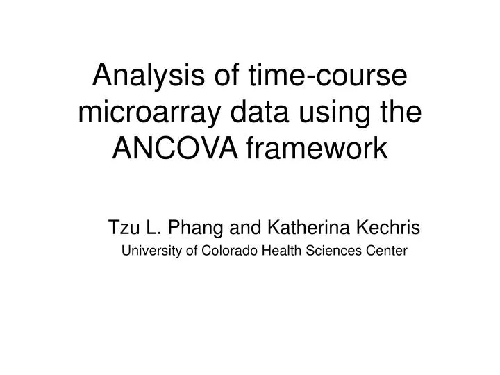 analysis of time course microarray data using the ancova framework