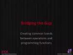 Bridging the Gap: Uniting Operations and Programming for Campus Success - slide 1