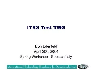 ITRS Test TWG