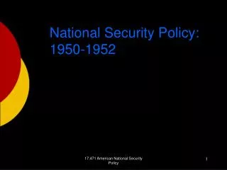 National Security Policy: 1950-1952