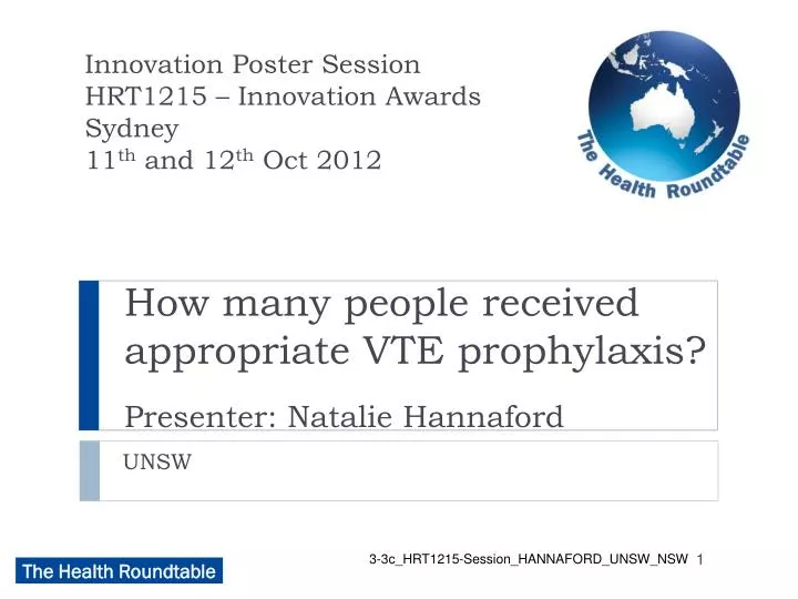 how many people received appropriate vte prophylaxis presenter natalie hannaford