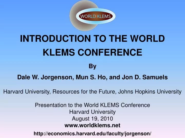introduction to the world klems conference