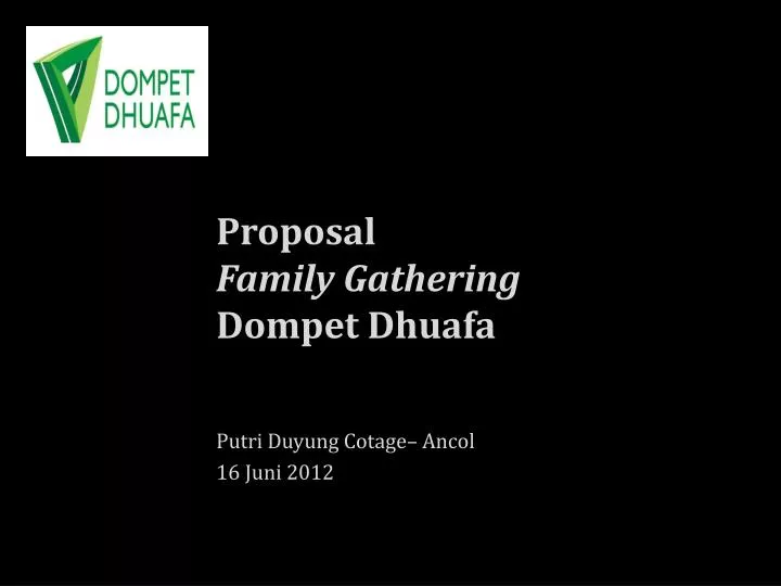 proposal family gathering dompet dhuafa