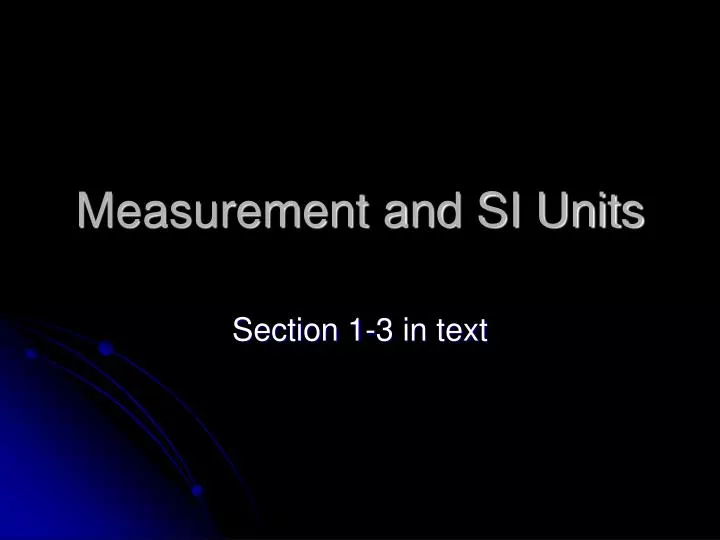 measurement and si units