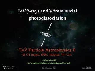 TeV ? -rays and ? from nuclei photodissociation