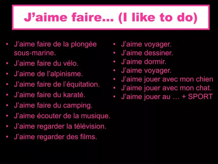 j aime faire i like to do