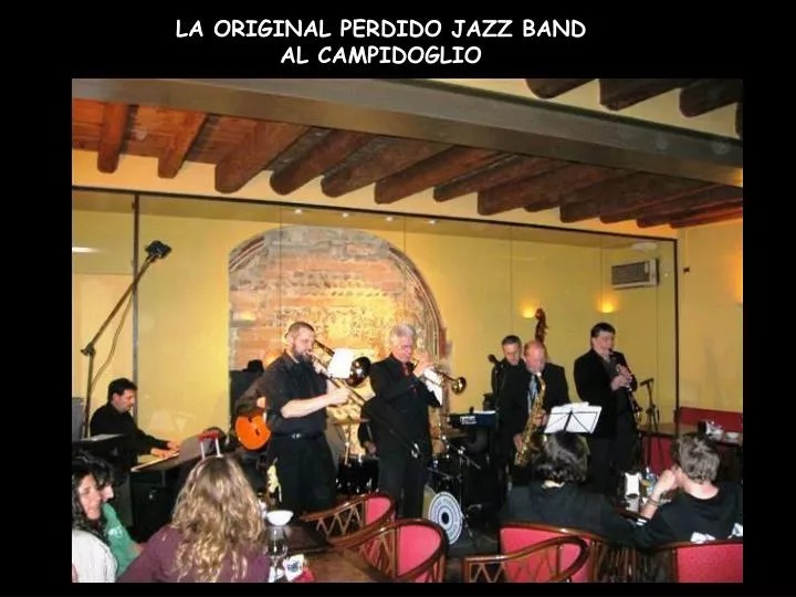 la original perdido jazz band al campidoglio