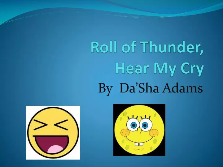 roll of thunder hear my c ry