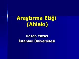 ara t rma eti i ahlak