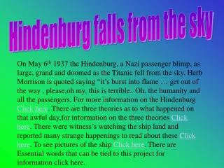 Hindenburg falls from the sky