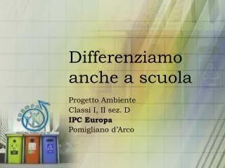 differenziamo anche a scuola