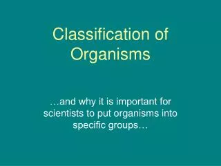 Classification of Organisms