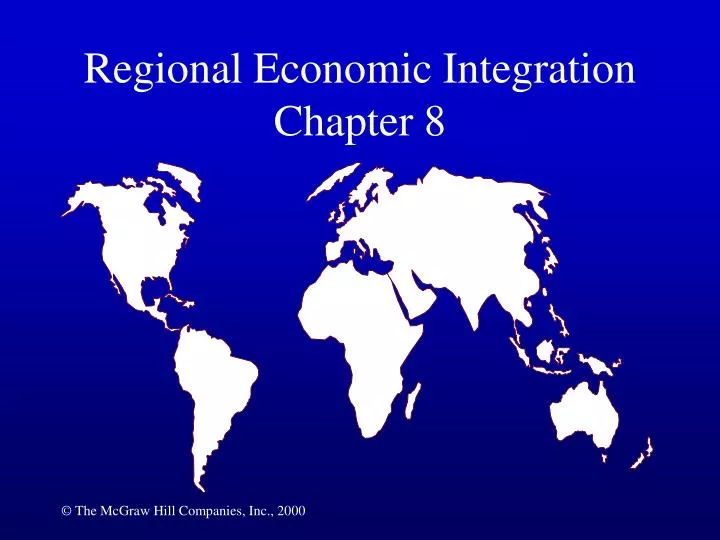 regional economic integration chapter 8