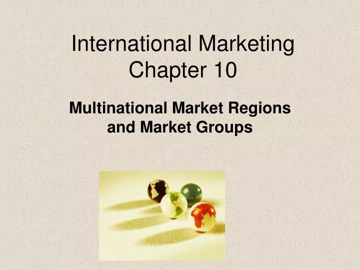 international marketing chapter 10