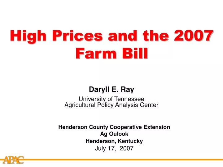 high prices and the 2007 farm bill
