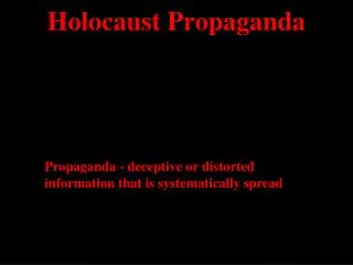 Holocaust Propaganda