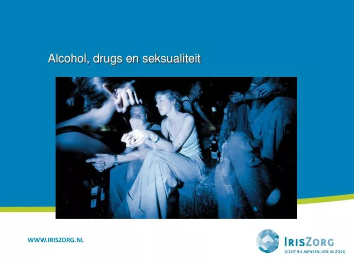 alcohol drugs en seksualiteit