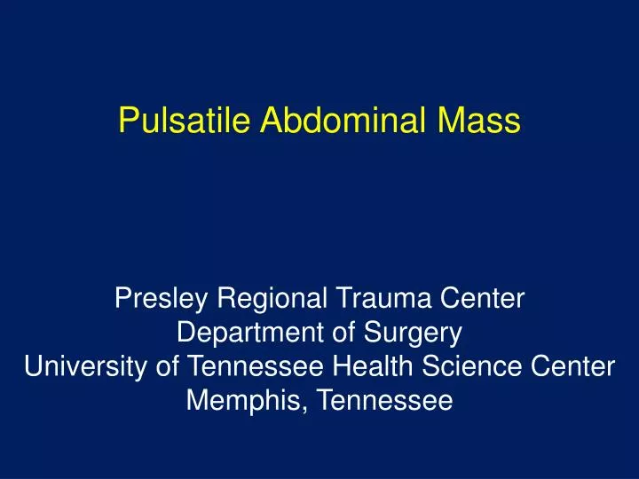 pulsatile abdominal mass