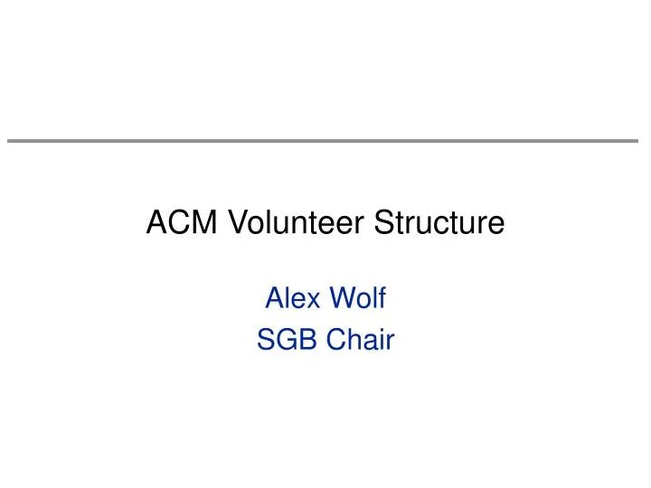 acm volunteer structure
