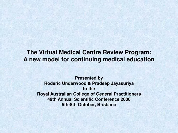 the virtual medical centre review program a new model for continuing medical education