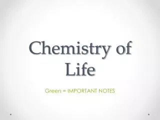 Chemistry of Life