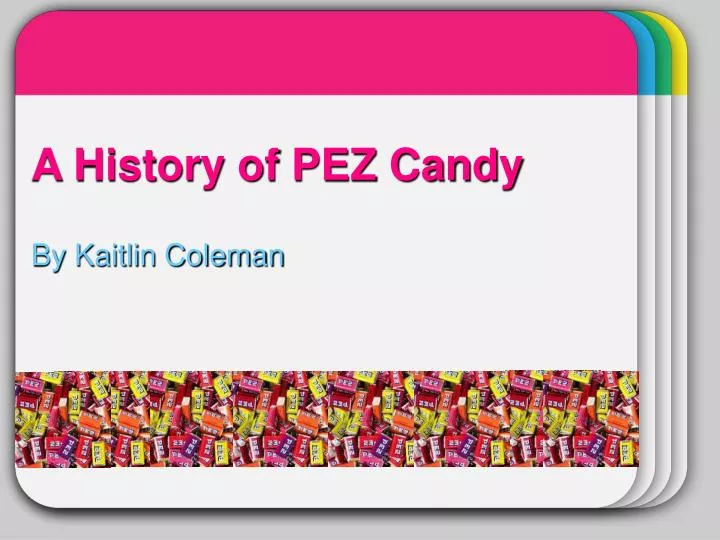 a history of pez candy