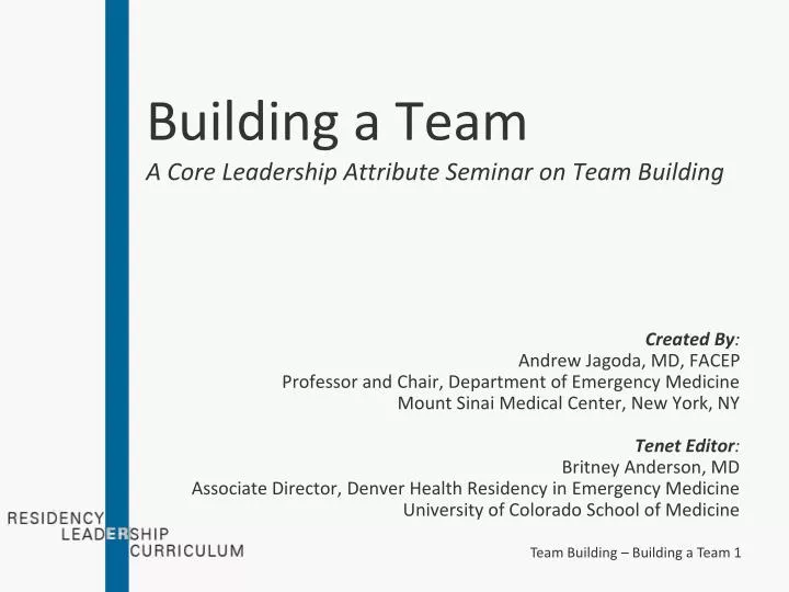 building a team a core leadership attribute seminar on team building