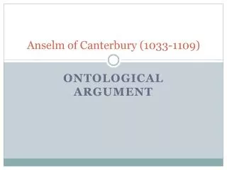 Anselm of Canterbury (1033-1109)