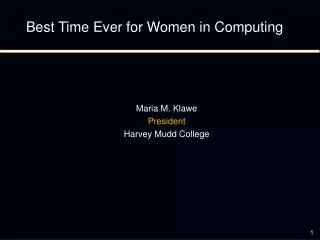 Best Time Ever for Women in Computing